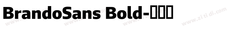 BrandoSans Bold字体转换